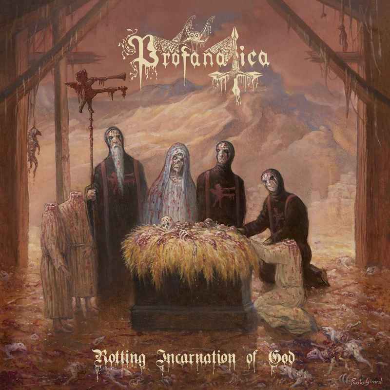 PROFANATICA - Rotting Incarnation of God CD